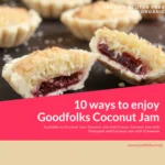 10 ways to enjoy Vegan Goodfolks Coconut Jam