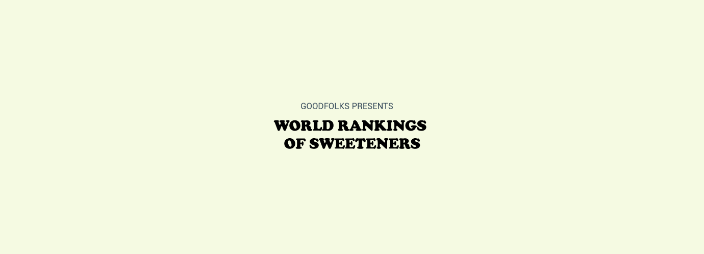 Glycemic Index ranking of popular sweeteners